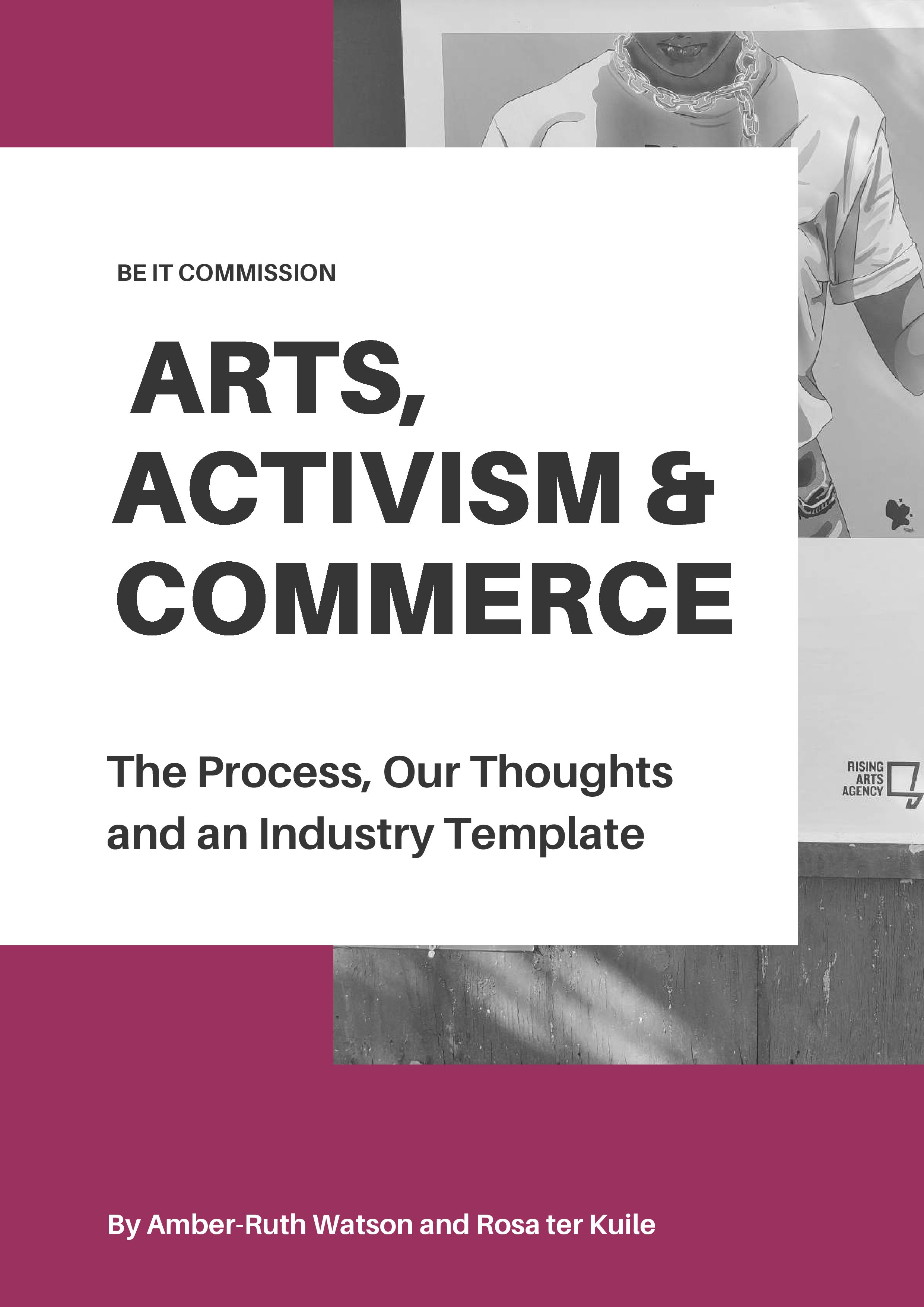 Arts, Activism and Commerce